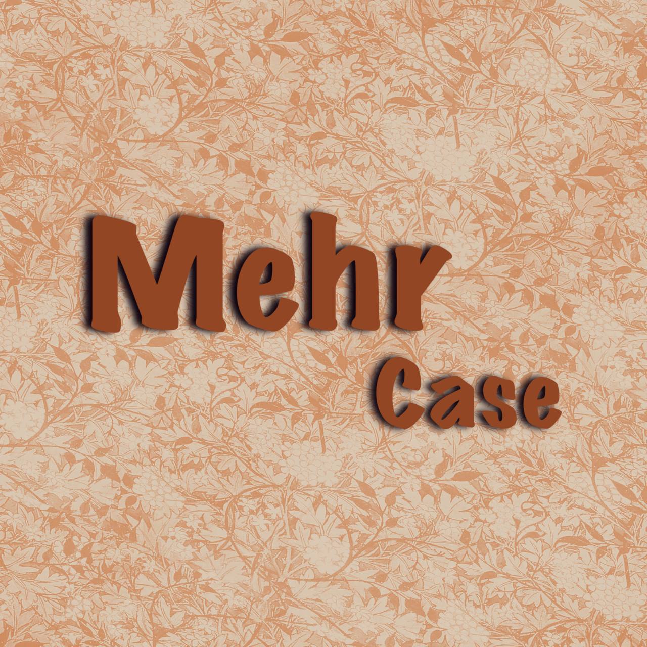 مهر کیس ✨ MehrCase